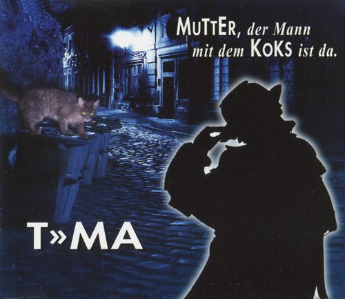 mutter der mann mit dem koks ist da_500